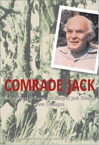 9781919855028: Comrade Jack: The Political Lectures and Diary of Jack Simons, Nova Catengue