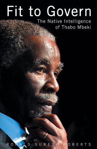 9781919855646: Fit to Govern: The Native Intelligence of Thabo Mbeki