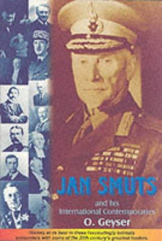 Stock image for Jan Smuts and His International Contemporaries for sale by WorldofBooks