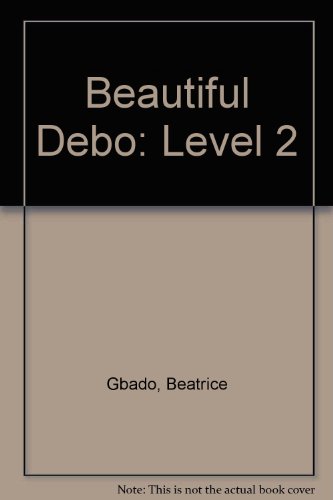 9781919876139: Beautiful debo: A story from Benin
