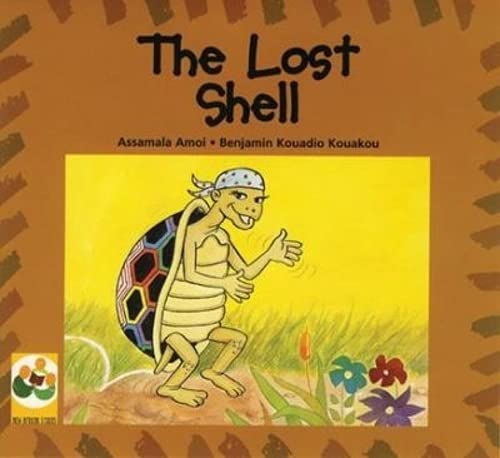 Stock image for The lost shell A story from the Ivory Coast for sale by PBShop.store US