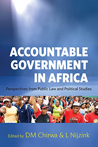 9781919895376: Accountable government in Africa: Perspectives from public law and political studies