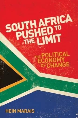 9781919895406: South Africa pushed to the limit: The political economy of change