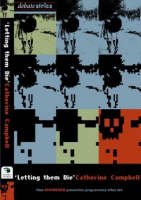 9781919930114: Letting Them Die: Why HIV/AIDS Intervention Programmes Fail (African Issues)