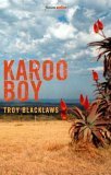 9781919930251: Karoo boy