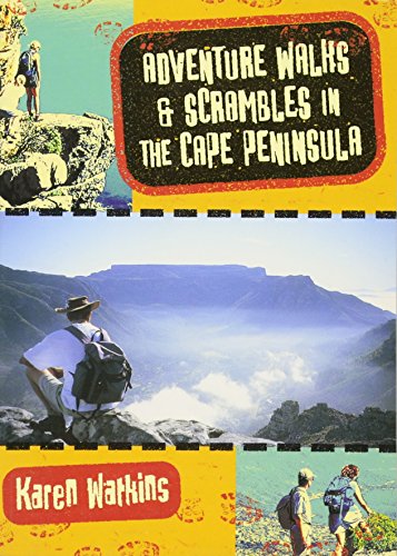 Beispielbild fr Adventure Walks & Scrambles in the Cape Peninsula zum Verkauf von Chapter 1