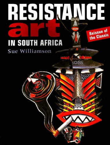Resistance Art in South Africa (9781919930695) by Sue Williamson