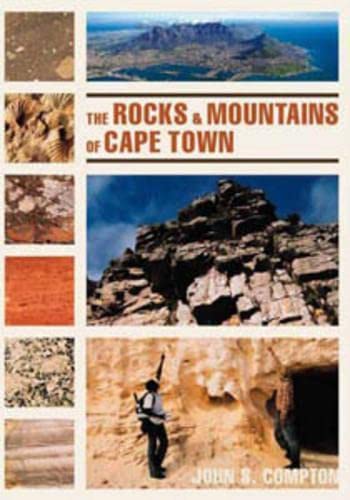 Stock image for The Rocks and Mountains of Cape Town for sale by ThriftBooks-Atlanta