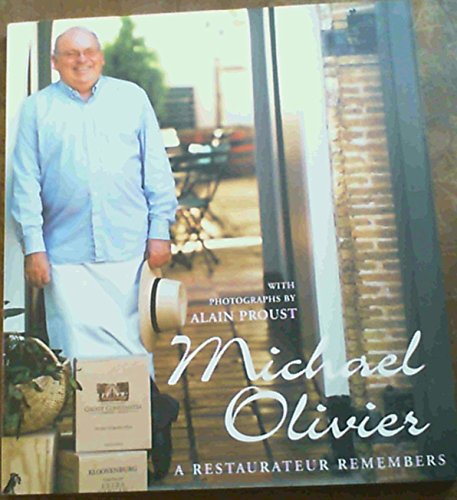 Stock image for Michael Olivier: A Restaurateur Remembers for sale by MusicMagpie