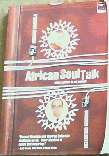 Beispielbild fr African Soul Talk: When Politics Is Not Enough zum Verkauf von Chapter 1