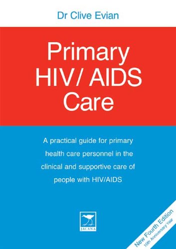 Stock image for Primary HIV/Aids Care for sale by Phatpocket Limited