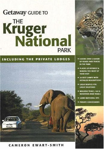 Beispielbild fr Getaway Guide to Kruger National Park: Including the Private Lodges zum Verkauf von WorldofBooks