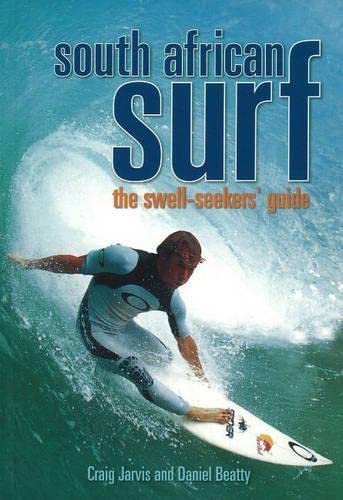 9781919938592: South African Surf: The Swell Seekers' Guide