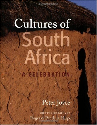 9781919938998: Cultures of South Africa: A Celebration