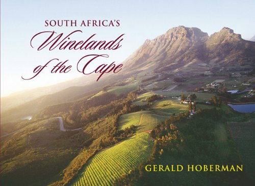 South Africa's Winelands of the Cape (9781919939049) by Hoberman, Gerald