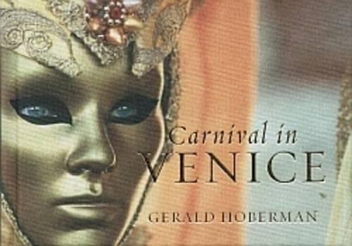 Beispielbild fr Carnival in Venice zum Verkauf von AwesomeBooks