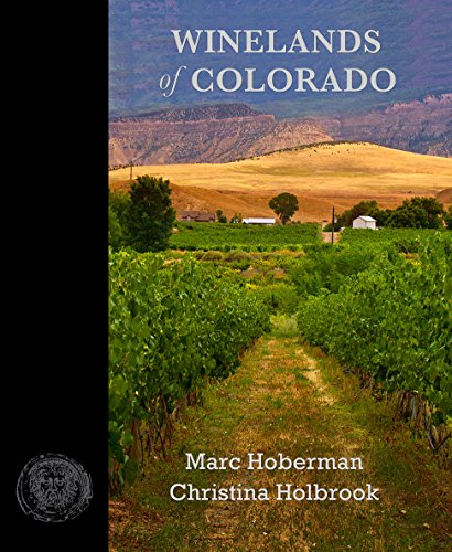 Stock image for Winelands of Colorado for sale by ThriftBooks-Dallas