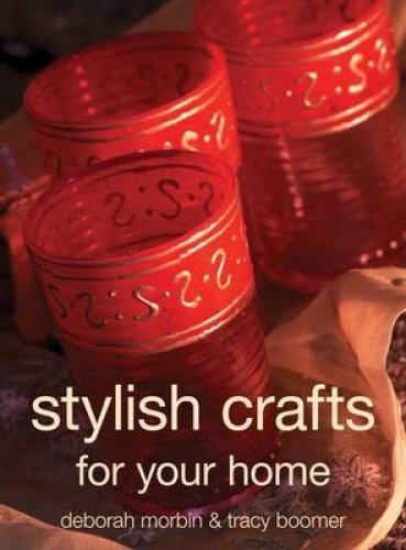 Beispielbild fr Stylish Crafts for Your Home zum Verkauf von Chapter 1