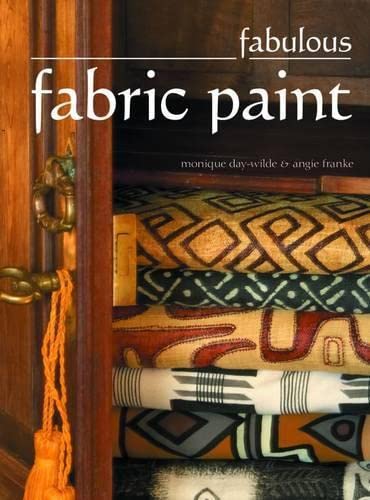 Beispielbild fr Fabulous Fabric Paint zum Verkauf von Chapter 1