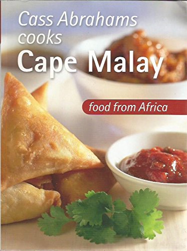 Imagen de archivo de Cass Abrahams Cooks Cape Malay: Food from Africa a la venta por SecondSale