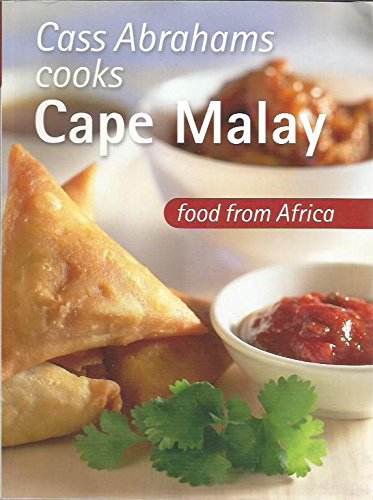 Stock image for Cass Abrahams Cooks Cape Malay: Food from Africa for sale by WorldofBooks