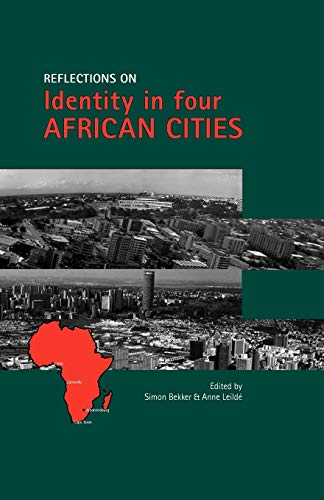 Beispielbild fr Reflections on Identity in Four African Cities zum Verkauf von PBShop.store US