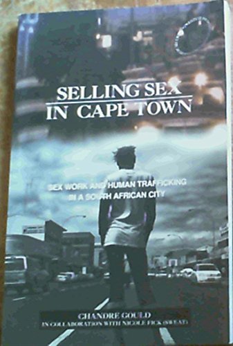 Stock image for Selling Sex in Cape Town for sale by Chapter 1