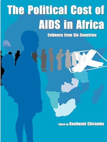 Beispielbild fr The Political Cost of AIDS in Africa zum Verkauf von Blackwell's