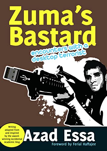 Stock image for Zuma's Bastard: Encounters With a Desktop Terrorist for sale by WorldofBooks