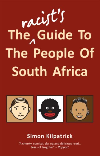 Immagine dell'editore per The Racist's Guide To The People Of South Africa venduto da PBShop.store UK