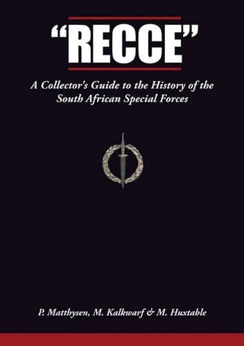 9781920143411: Recce: A Collector's Guide to the History of the South African Special Forces