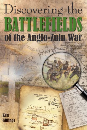 9781920143909: Discovering the Battlefields of the 1879 Anglo-Zulu War