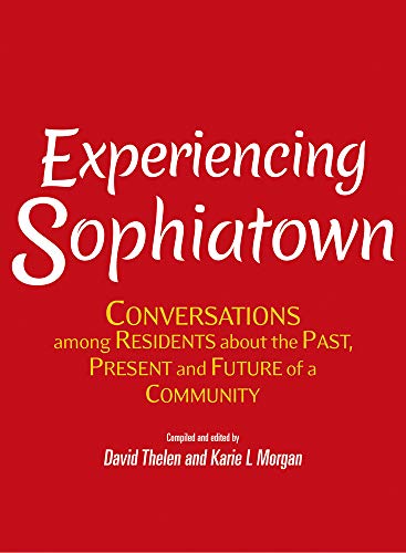 9781920196882: Experiencing Sophiatown: Conversations among Residents about the Past, Present and Future of a Community