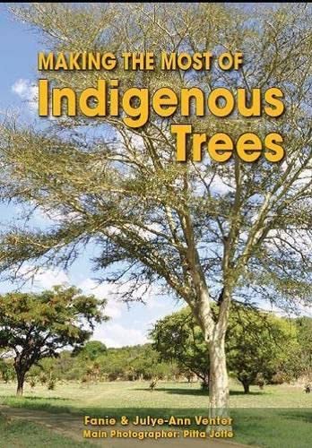 Stock image for Making the most of indigenous trees for sale by Chiron Media