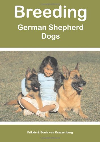 9781920261337: Breeding German Shepherd Dogs