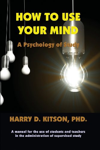 Beispielbild fr How To Use Your Mind: A Psychology Of Study zum Verkauf von Best and Fastest Books