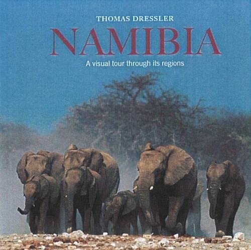 Stock image for Namibia: A Visual Tour Through Its Regions for sale by WorldofBooks