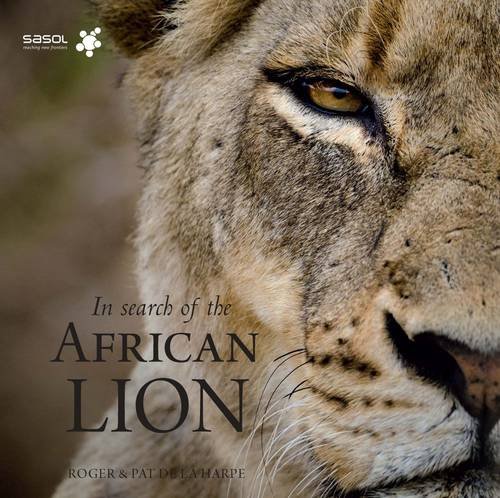 Beispielbild fr In Search Of The African Lion zum Verkauf von Chapter 1