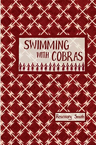 Stock image for Swimming with Cobras for sale by California Books