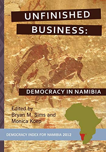 Beispielbild fr Unfinished Business: Democracy in Namibia (Idasa's Democracy Index) zum Verkauf von Basler Afrika Bibliographien