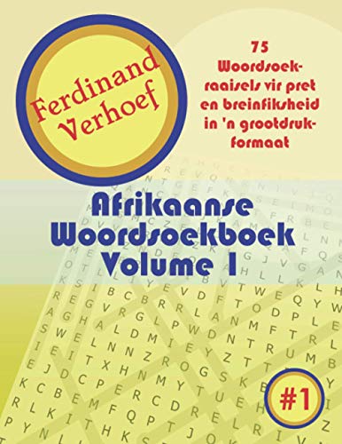 Stock image for Afrikaanse Woordsoekboek Volume 1: 75 Woordsoekraaisels vir pret en breinfiksheid in 'n grootdruk-formaat -Language: afrikaans for sale by GreatBookPrices