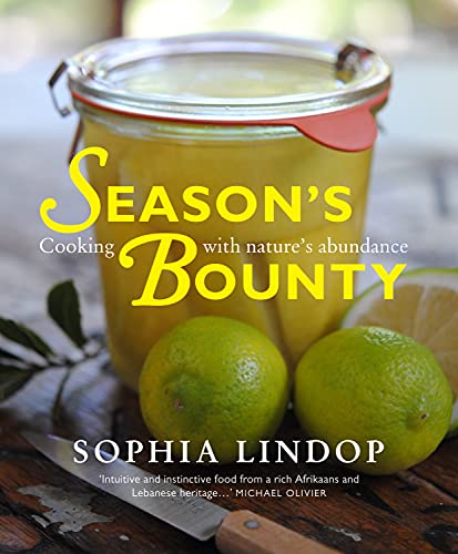 Stock image for Season's Bounty: Cooking with Nature's Abundance for sale by Books From California
