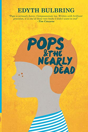 Imagen de archivo de Pops And The Nearly Dead a la venta por ThriftBooks-Atlanta