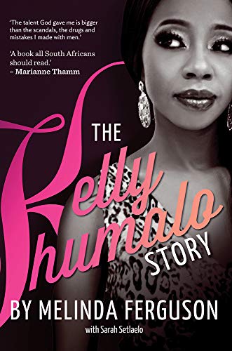 9781920601126: The Kelly Khumalo story