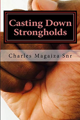 Stock image for Casting Down Strongholds: 21 Days of Fasting & Prayer to Deal with Stubborn Situations for sale by ThriftBooks-Atlanta