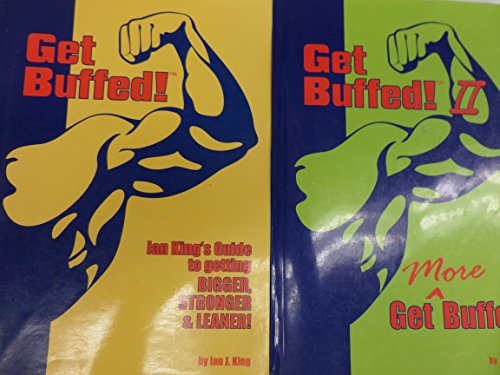 9781920685003: Get Buffed! Lan King's Guide to Getting Bigger, Stronger and Leaner! by Lan J. King (2002) Paperback
