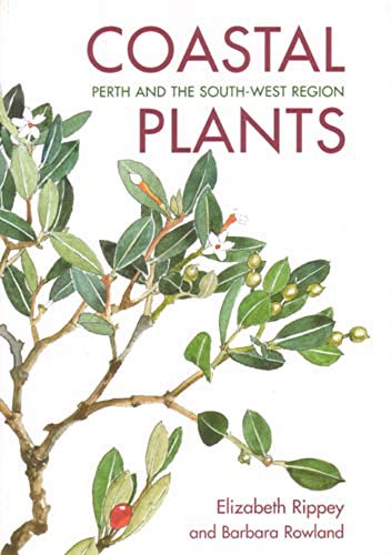 9781920694050: Coastal Plants: Perth and the South West Region