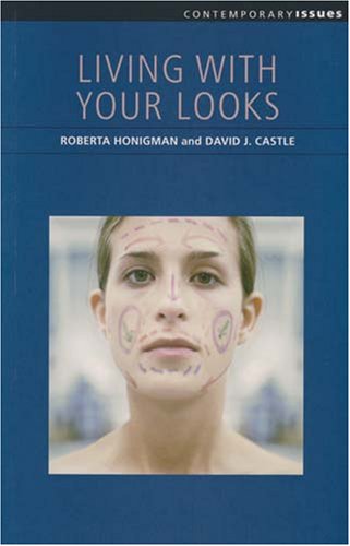 Stock image for Living with Your Looks for sale by Robert S. Brooks, Bookseller