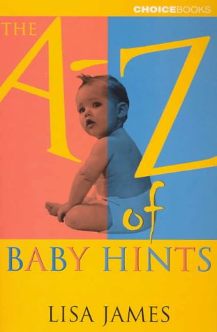 9781920705138: The A-Z of Baby Hints