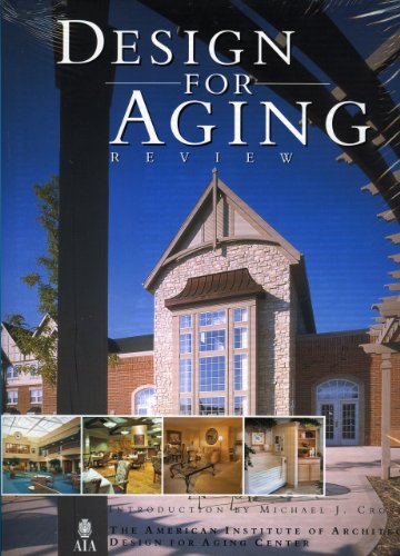 Imagen de archivo de Design for Aging : The American Institute of Architects a la venta por Better World Books: West